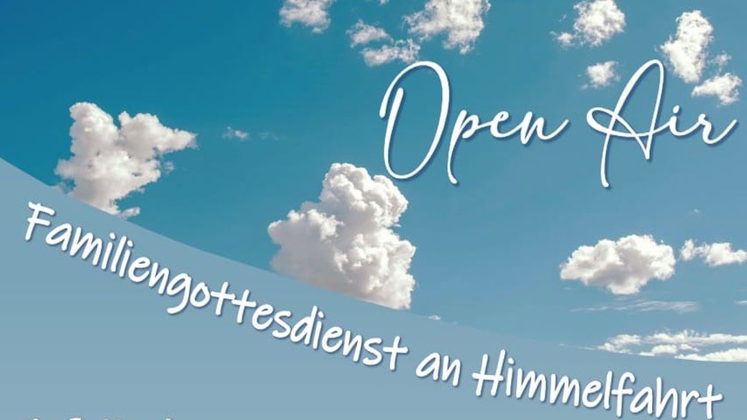 Einladung zum Gottesdienst an Himmelfahrt